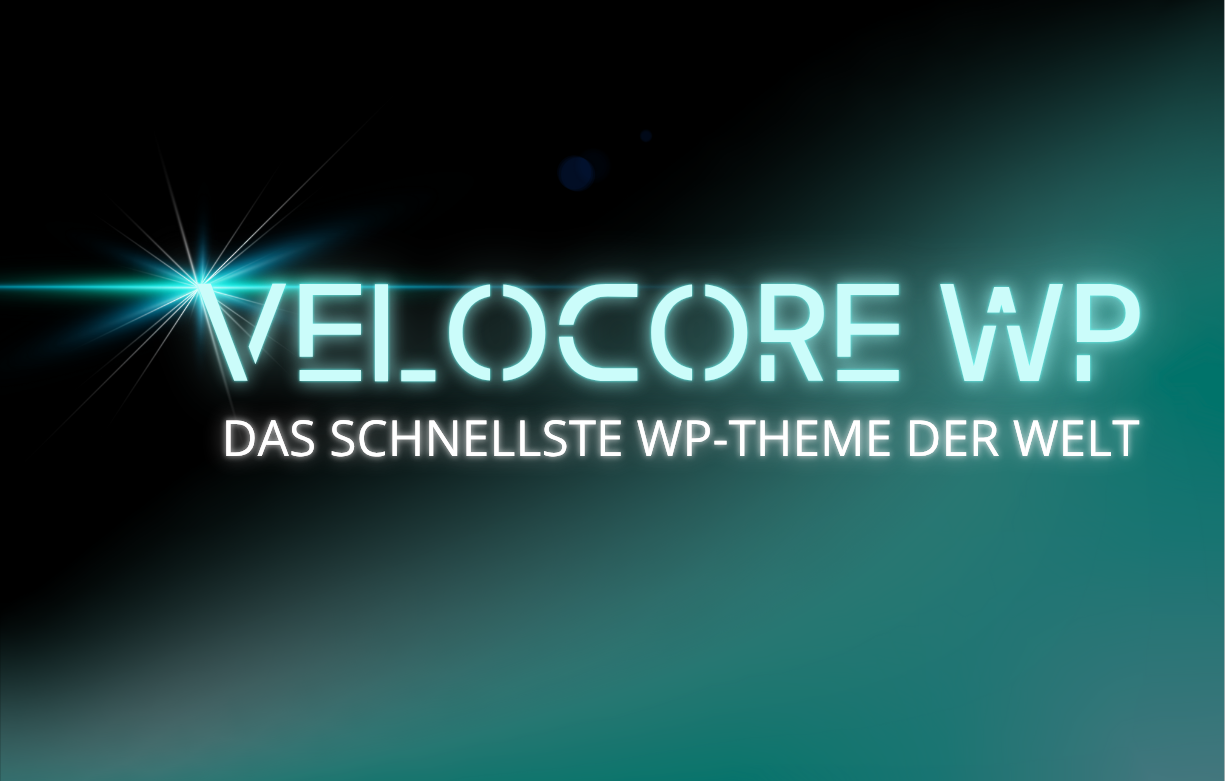 VeloCore – Das ultraschnelle WordPress-Theme für perfekte Google-Ergebnisse - Theme